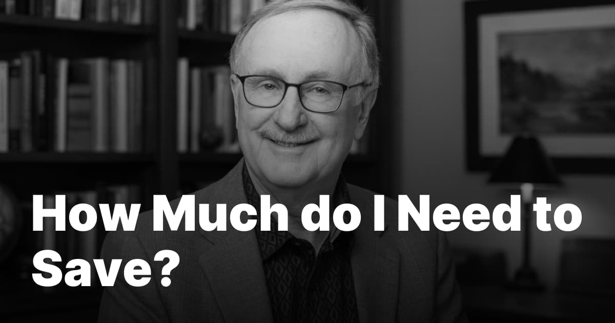 How Much do I Need to Save?